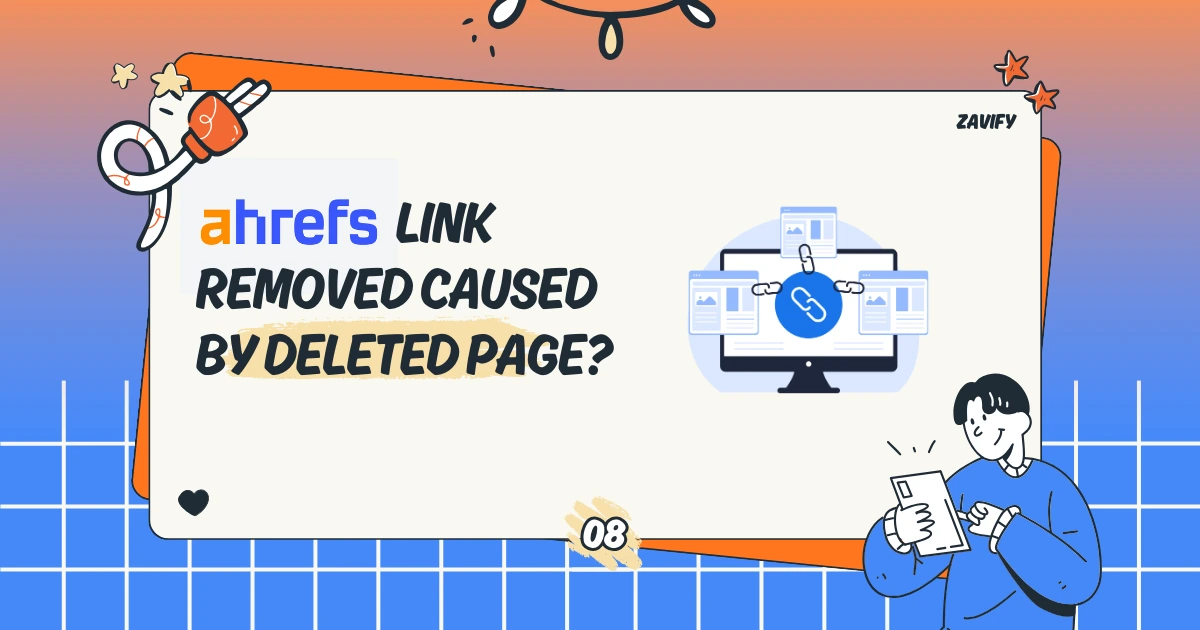 Ahrefs Link Removed Caused By Deleted Page
