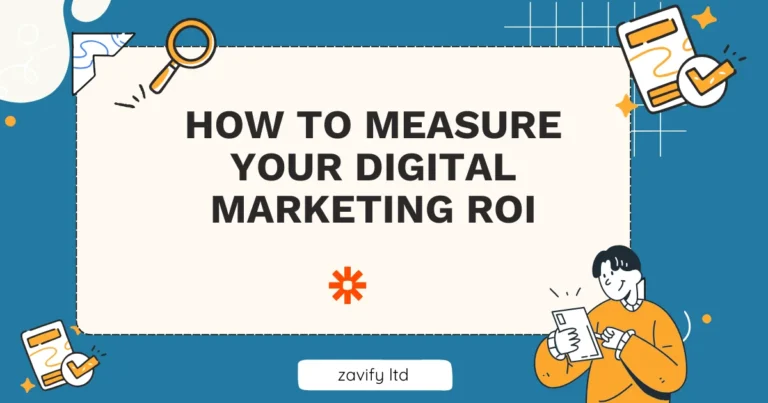 How to Measure Your Digital Marketing ROI
