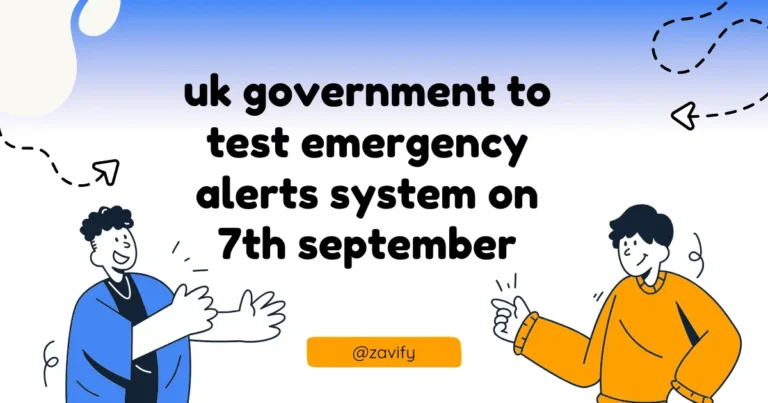 uk government to test emergency alerts system on 7th september