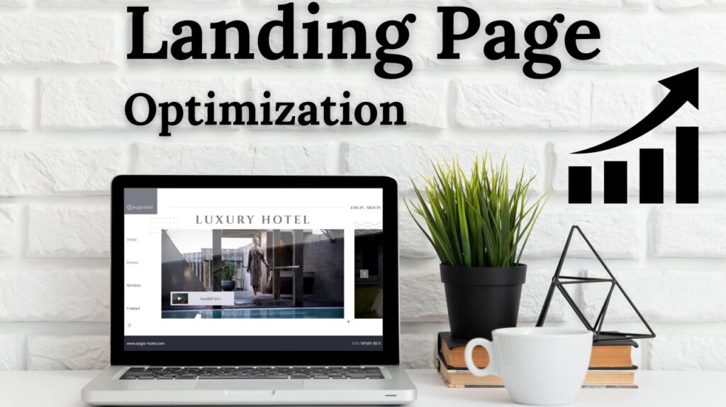 Optimize Landing Pages