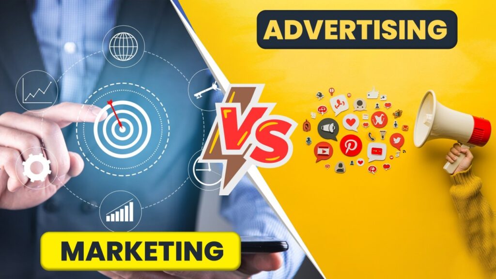 Businesses Need Both Marketing and Advertising