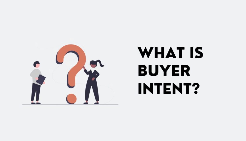 Buyer Intent