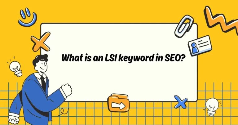 What is an LSI keyword in SEO?