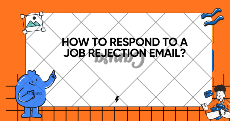 How to Respond to a Job Rejection Email?