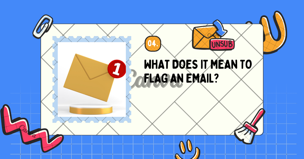 What Does It Mean to Flag an Email?