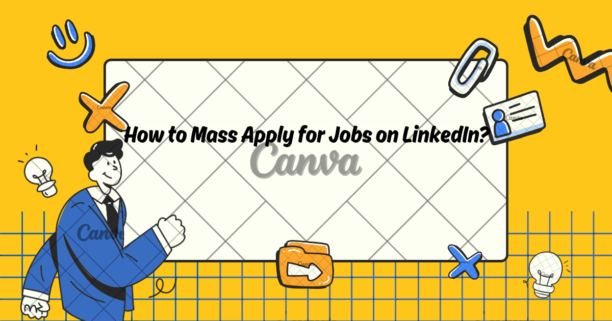 How to Mass Apply for Jobs on LinkedIn?