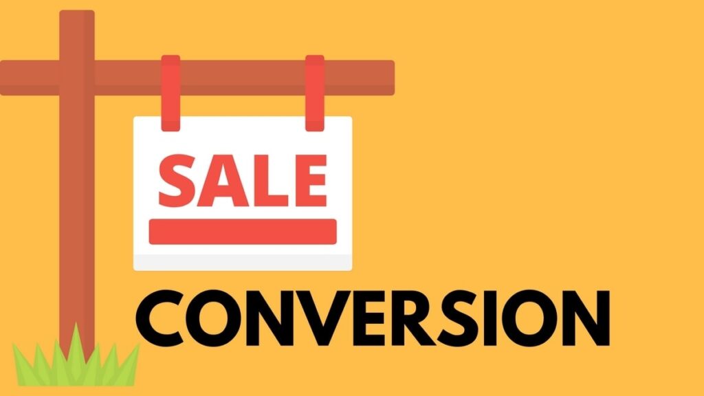 Sales and Conversion