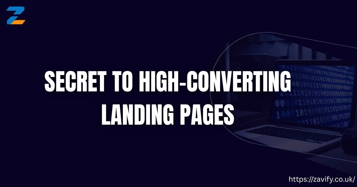 The Secret to High-Converting Landing Pages