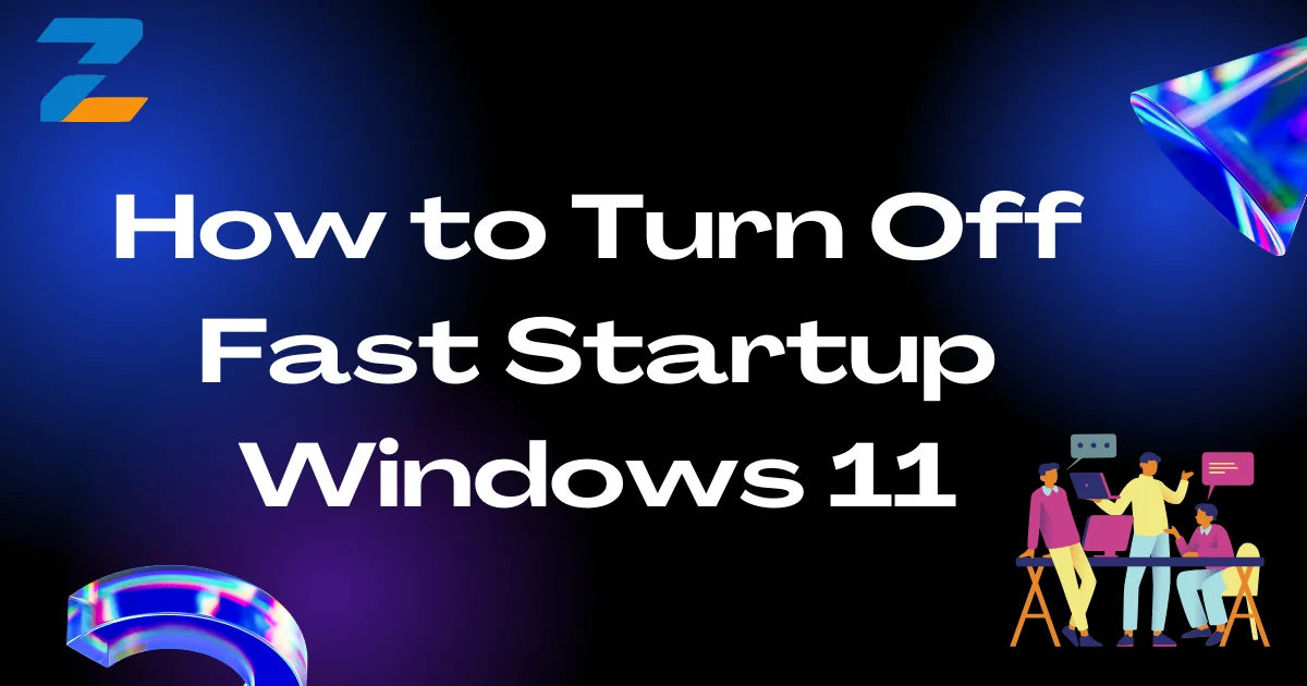 Turn Off Fast Startup Windows 11