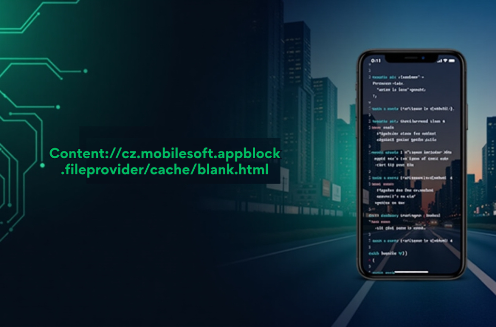 content://cz.mobilesoft.appblock.fileprovider/cache/blank.html