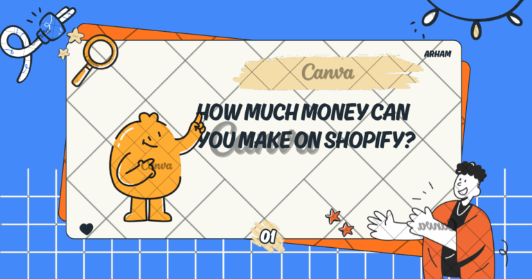 How Much Money Can You Make on Shopify?