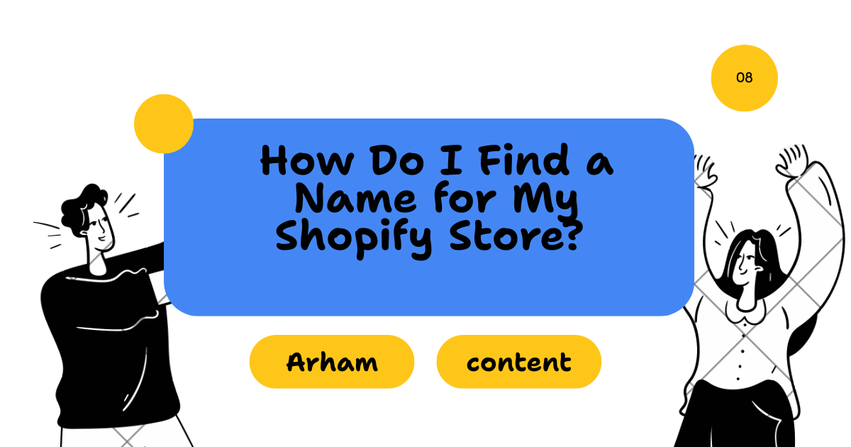 How Do I Find a Name for My Shopify Store? 