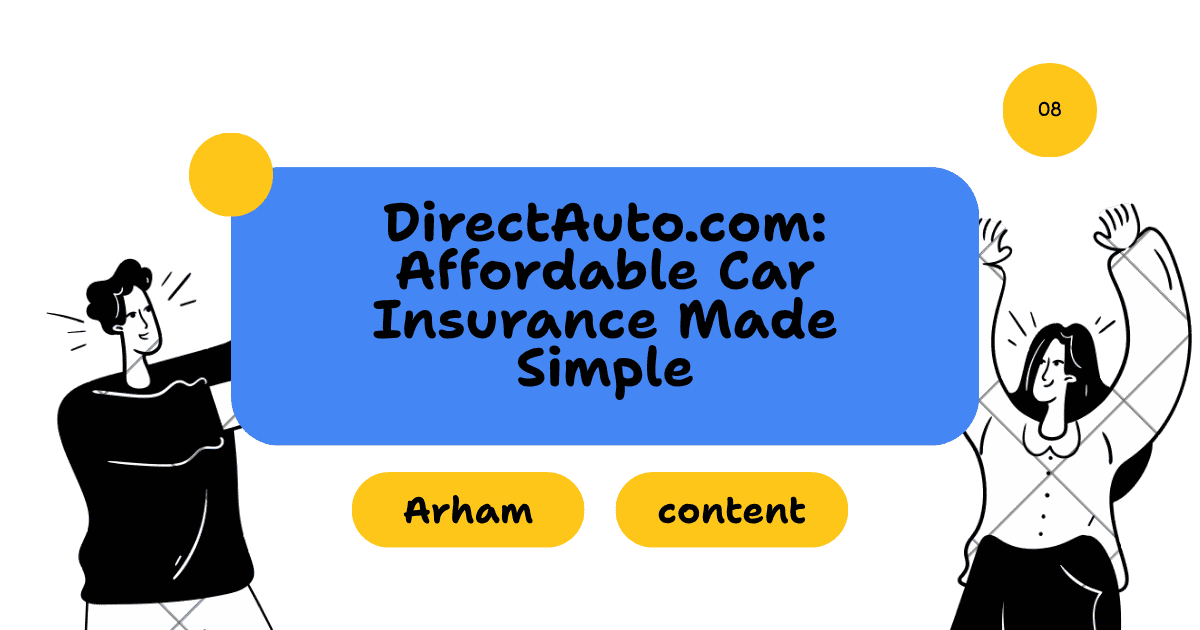 DirectAuto.com: Affordable Car Insurance Made Simple