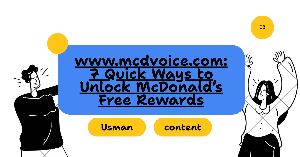www.mcdvoice.com: 7 Quick Ways to Unlock McDonald’s Free Rewards