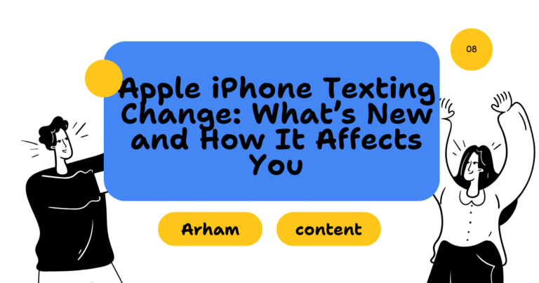 Apple iPhone Texting Change: What’s New and How It Affects You