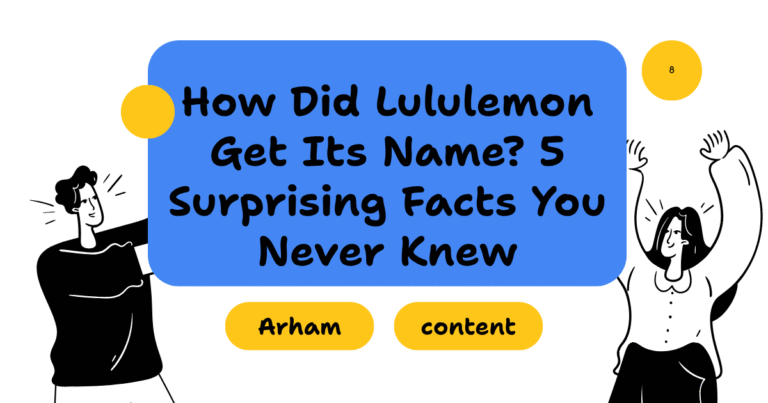 How Did Lululemon Get Its Name? 5 Surprising Facts You Never Knew