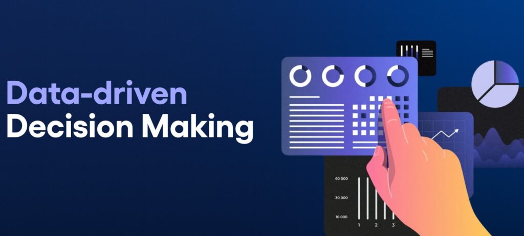 1. Data-Driven Decision Making