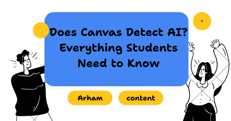 Does Canvas Detect AI? Everything Students Need to Know