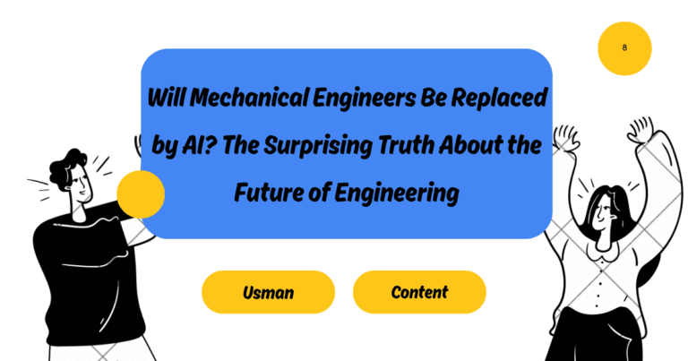 Will Mechanical Engineers Be Replaced by AI? The Surprising Truth About the Future of Engineering