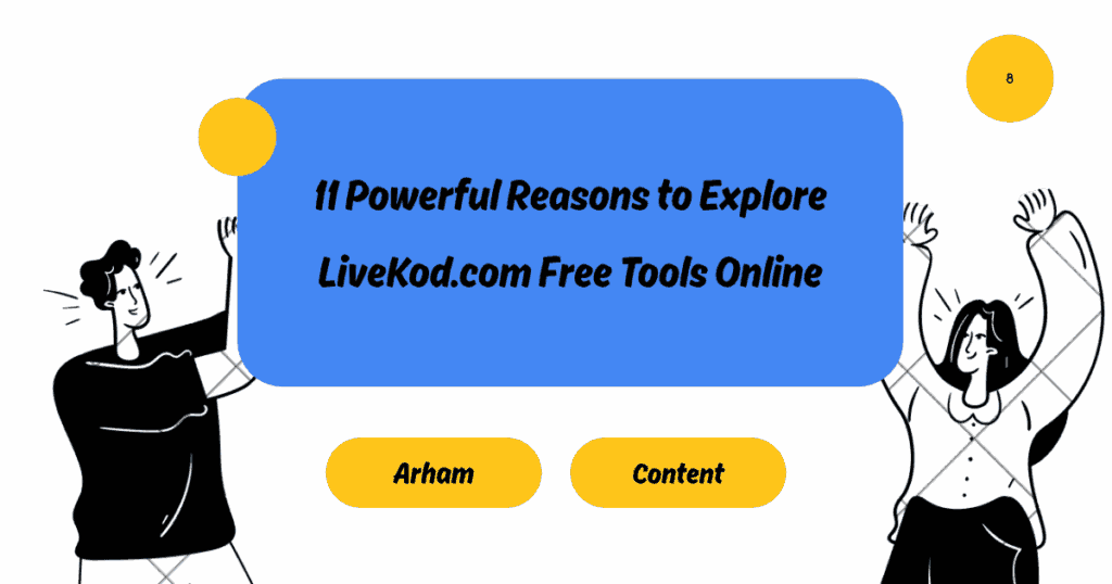 11 Powerful Reasons to Explore LiveKod.com Free Tools Online